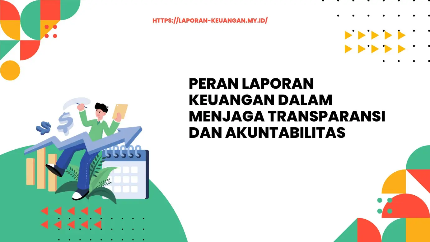 Konsep transparansi dan akuntabilitas keuangan